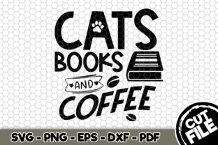 Cats, Books and Coffee: Graphics for Crafts