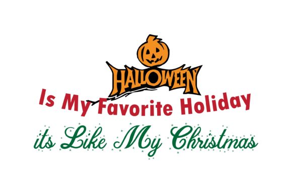 My Favorite Holiday It Like My Christmas Graphics
