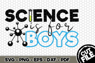 Science is for Boys Graphics and Crafts
